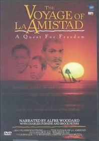 VOYAGE OF LA AMISTAD-QUEST FOR FREEDOM (DVD)