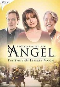 TOUCHED BY AN ANGEL-SPIRIT OF LIBERTY MOON (DVD)